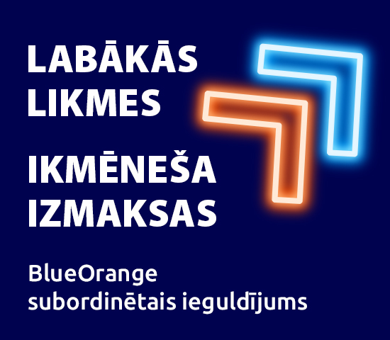 Banka BlueOrange saviem klientiem piedāvā izdevīgākas paaugstinātas likmes bankas subordinētajam aizdevumam eiro valūtā.